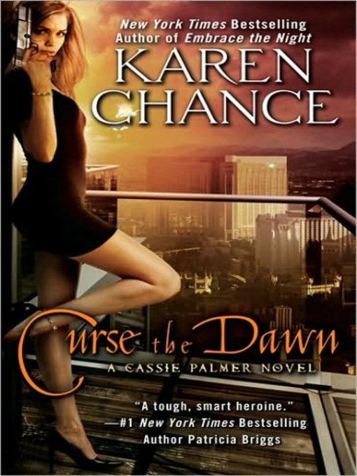Title details for Curse the Dawn by Karen Chance - Wait list